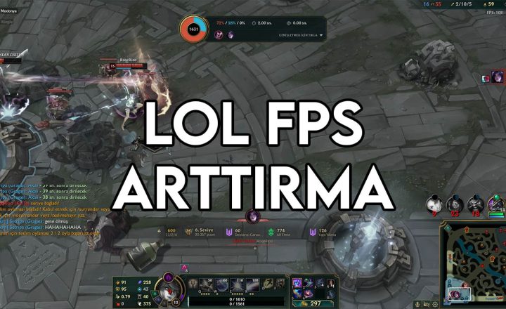 lol fps arttırma